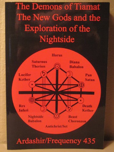 The Demons Of Tiamat The New Gods And The Exploration Of The Nightside Ardashirfrequency 435