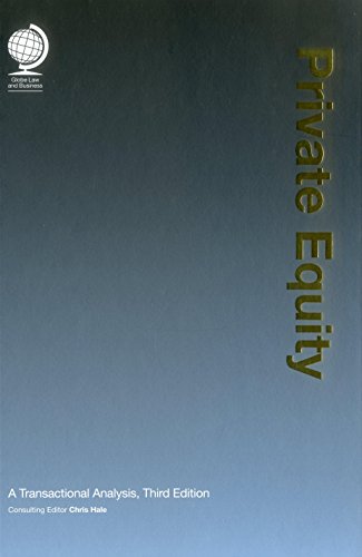 Private Equity A Transactional Analysis 3rd Edition Chris Hale