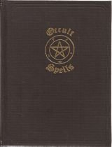 Occult Spells A Nineteenth Century Grimoire 1st Frederick Hockley
