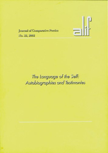 The Language Of The Self Autobiographies And Testimonies Ferial Ghazoul