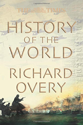 The Times History Of The World Richard Overy