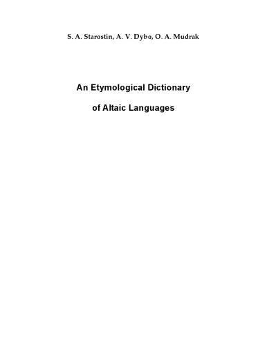 Etymological Dictionary Of The Altaic Languages Sergei Starostin
