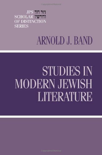 Studies In Modern Jewish Literature 1st Edition Arnold J Band