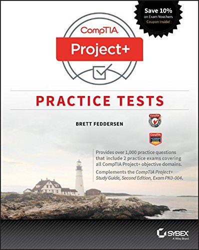 Comptia Project Practice Tests Exam Pk0004 1st Edition Brett Feddersen