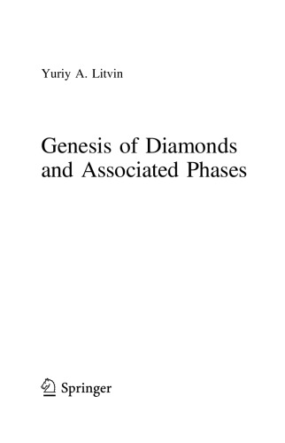 Genesis Of Diamonds And Associated Phases Yuriy A Litvin