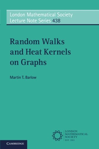 Random Walks And Heat Kernels On Graphs 1st Edition Martin T Barlow