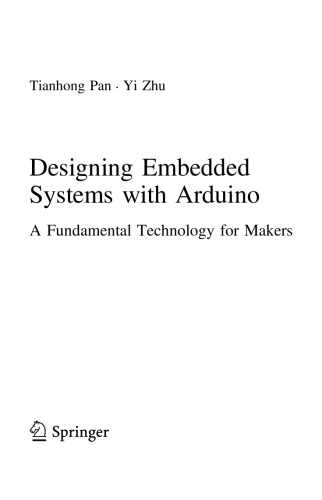 Designing Embedded Systems With Arduino Tianhong Pan Yi Zhu