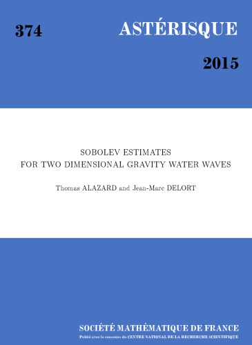 Sobolev Estimates For Two Dimensional Gravity Water Waves Thomas Alazard