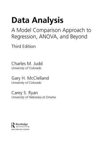 Data Analysis A Model Comparison Approach To Regression Anova And Beyond 3rd Edition Charles M Judd