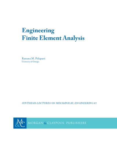 Engineering Finite Element Analysis Ramana M Pidaparti