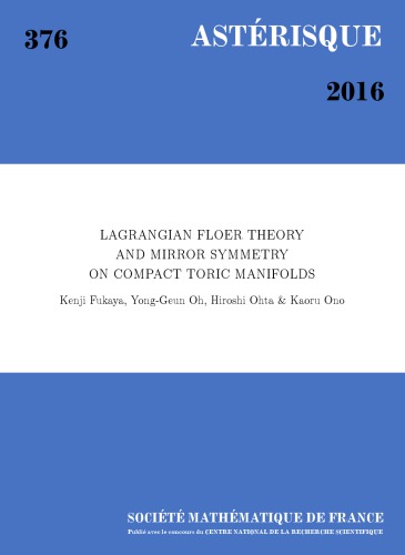 Lagrangian Floer Theory And Mirror Symmetry On Compact Toric Manifolds Kenji Fukaya