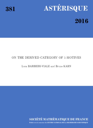 On The Derived Category Of 1motives Luca Barbieriviale Bruno Kahn