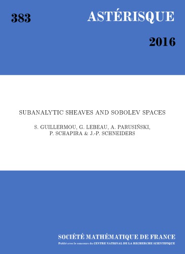 Subanalytic Sheaves And Sobolev Spaces Stephane Guillermou Gilles Lebeau