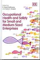 Occupational Health And Safety For Small And Medium Sized Enterprises E Kevin Kelloway