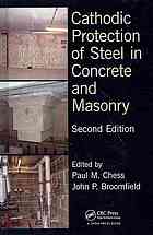 Cathodic Protection Of Steel In Concrete And Masonry 2nd Paul M Chess