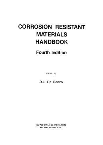 Corrosion Resistant Materials Handbook 4 Ed De Renzo D J