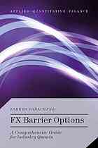 Fx Barrier Options A Comprehensive Guide For Industry Quants Dadachanji