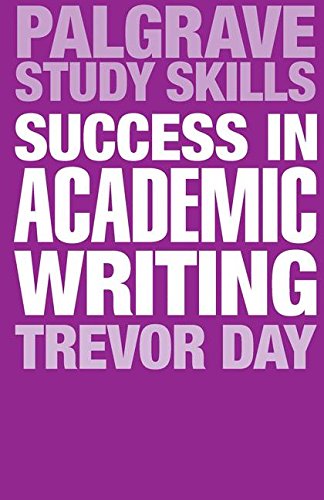 Success In Academic Writing Trevor Day