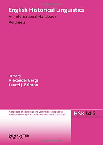 English Historical Linguistics An International Handbook Volume 2 Alexander Bergs