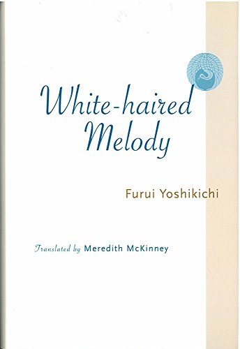 Whitehaired Melody 1st Yoshikichi Furui