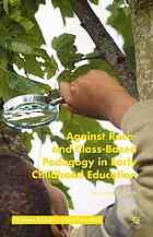 Against Race And Classbased Pedagogy In Early Childhood Education Smith