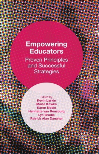 Empowering Educators Proven Principles And Successful Strategies Larkin
