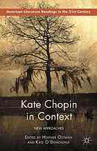 Kate Chopin In Context New Approaches Odonoghue Kate Ostman