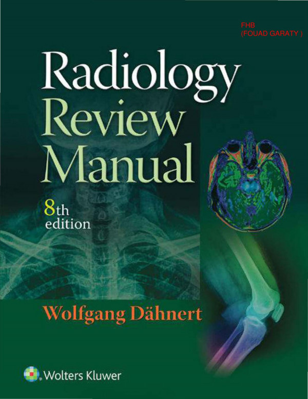 Radiology Review Manual 8th Wolfgang F Dahnert