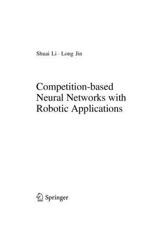 Competitionbased Neural Networks With Robotic Applications Shuai Li