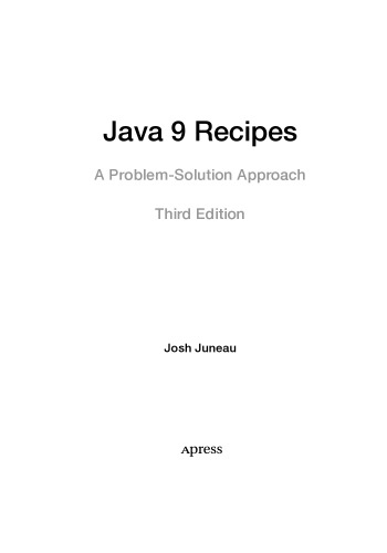 Java 9 Recipes A Problemsolution Approach Josh Juneau