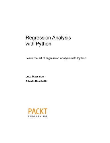 Regression Analysis With Python Luca Massaron Alberto Boschetti