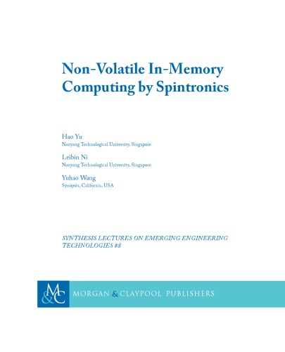 Nonvolatile Inmemory Computing By Spintronics Hao Yu Leibin Ni