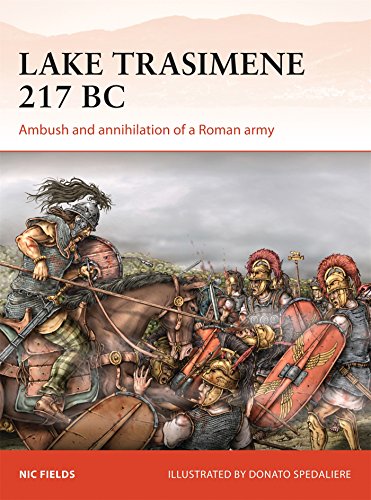 Lake Trasimene 217 Bc Ambush And Annihilation Of A Roman Army Nic Fields