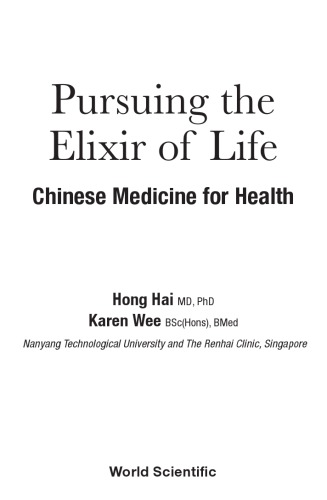 Pursuing The Elixir Of Life Chinese Medicine For Health Hong Hai
