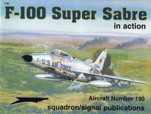 F100 Super Sabre In Action Larry Davis David Menard