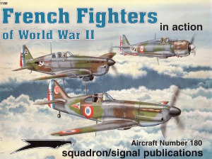 French Fighters Of World War Ii In Action Alain Pelletier