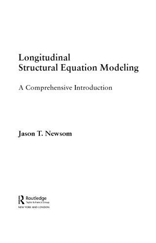 Longitudinal Structural Equation Modeling Jason Tnewsom