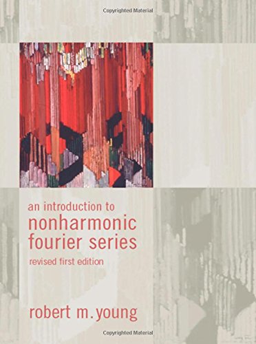 An Introduction To Nonharmonic Fourier Series Revised 1st Robert M Young