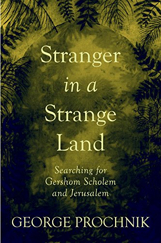 Stranger In A Strange Land George Prochnik