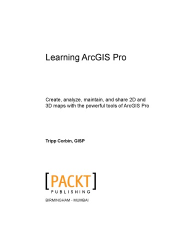 Learning Arcgis Pro Tripp Corbin
