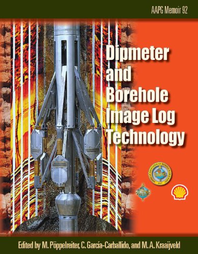 Dipmeter And Borehole Image Log Technology Memoir 92 M Poppelreiter