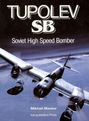 Tupolev Sb Soviet High Speed Bomber