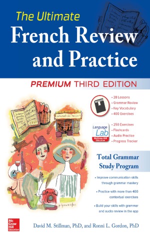 The Ultimate French Review And Practice Premium Third Edition 3rd Edition David M Stillman