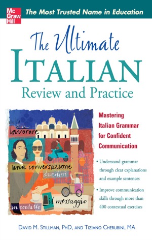 The Ultimate Italian Review And Practice 1st Edition David Stillman