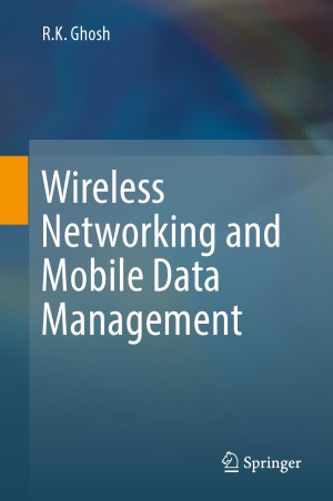 Wireless Networking And Mobile Data Management Rk Ghosh
