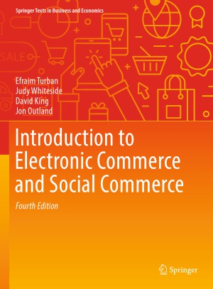 Introduction To Electronic Commerce And Social Commerce 4th Edition Efraim Turban