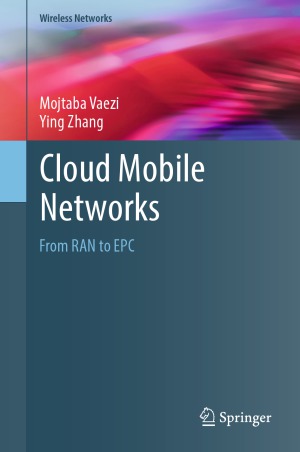 Cloud Mobile Networks From Ran To Epc Wireless Networks Mojtaba Vaezi