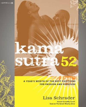 Kama Sutra 52 Schrader Lisa