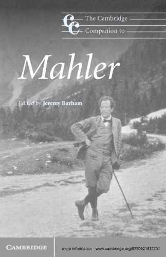 The Cambridge Companion To Mahler Cambridge Companions To Music 1st Edition Jeremy Barham
