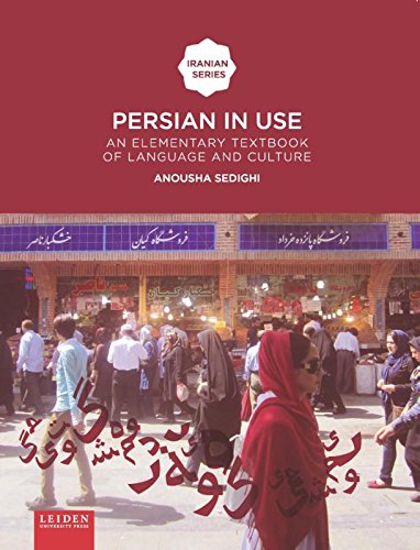 Persian In Use An Elementary Textbook Of Language And Culture Anousha Sedighi
